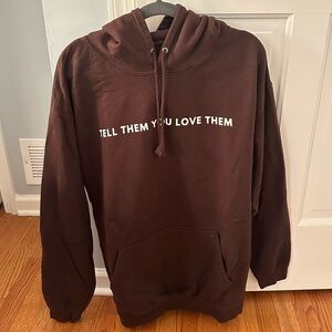 This Is Your Sign: Tell Them You Love Them Brown Hoodie Size XL